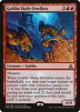 Goblin Dark-Dwellers (110) - Oath of the Gatewatch Promos (POGW)