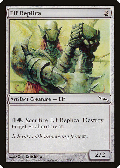 Elf Replica (167) - Mirrodin (MRD)