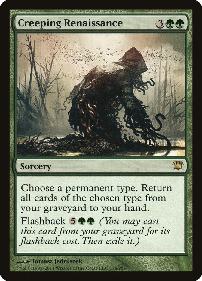 Creeping Renaissance (174) - Innistrad (ISD)