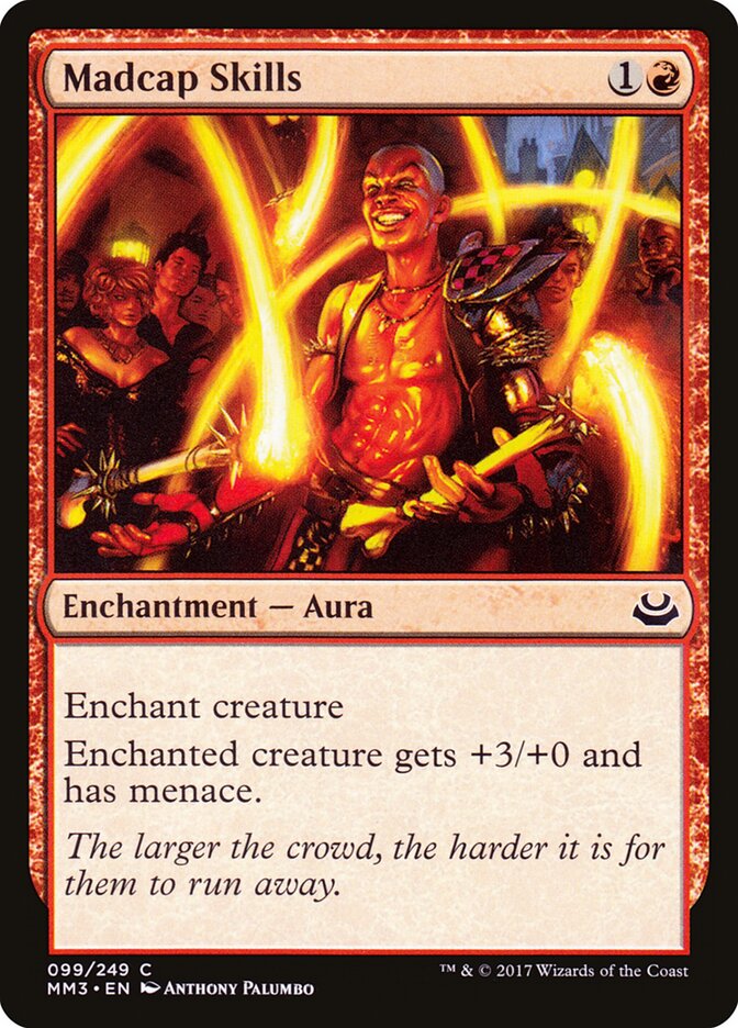 Madcap Skills (99) - Modern Masters 2017 (MM3)