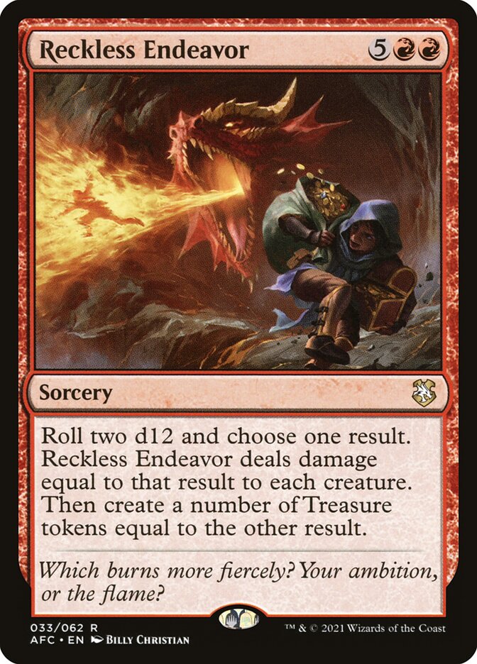 Reckless Endeavor (33) - Forgotten Realms Commander (AFC)