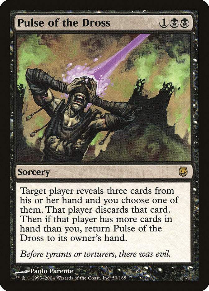 Pulse of the Dross (50) - Darksteel (DST)