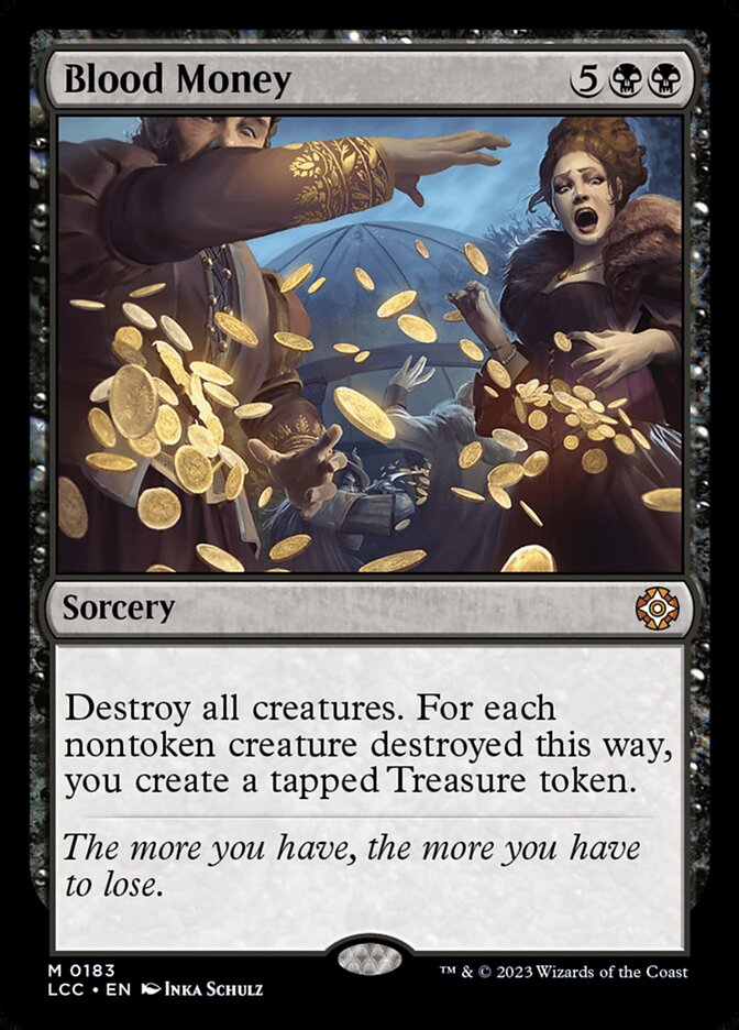 Blood Money (183) - The Lost Caverns of Ixalan Commander (LCC)