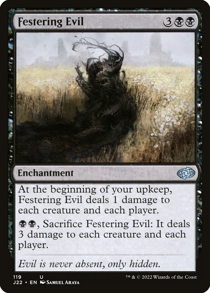 Festering Evil (119) - Jumpstart 2022 (J22)