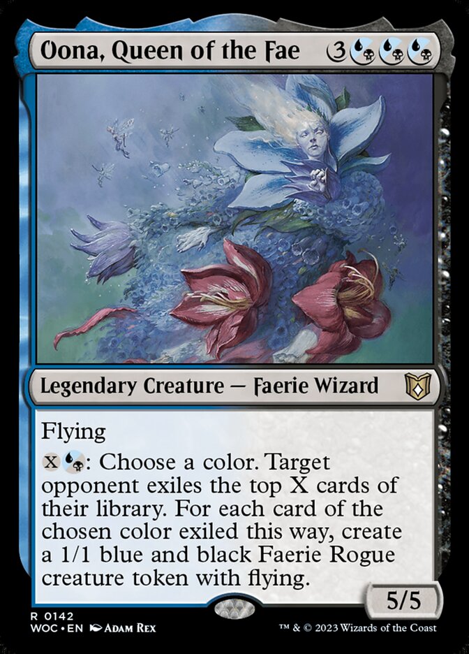 Oona, Queen of the Fae (142) - Wilds of Eldraine Commander (WOC)