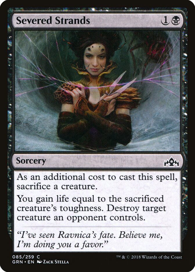 Severed Strands (85) - Guilds of Ravnica (GRN)