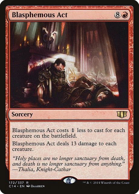 Blasphemous Act (172) - Commander 2014 (C14)