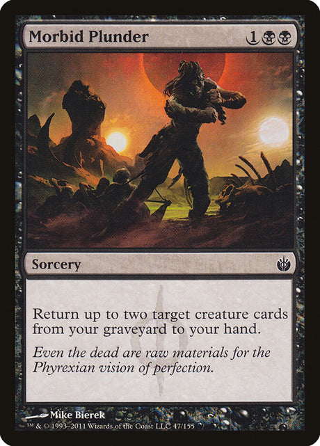 Morbid Plunder (47) - Mirrodin Besieged (MBS)