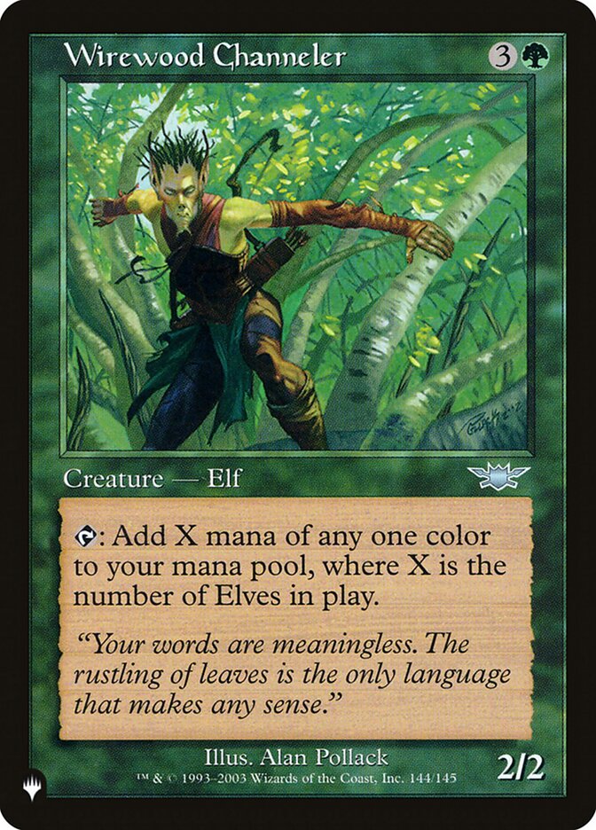 Wirewood Channeler (LGN-144) - The List (PLST)