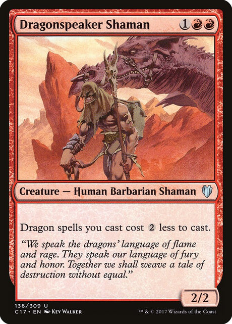 Dragonspeaker Shaman (136) - Commander 2017 (C17)