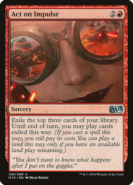 Act on Impulse (126) - Magic 2015 (M15)