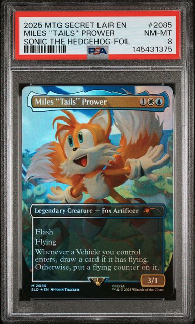 Miles "Tails" Prower #2085 - [Graded PSA 8] Secret Lair Drop Series (SLD)