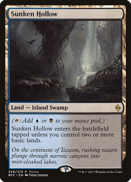 Sunken Hollow (249) - BFZ Standard Series (PSS1)