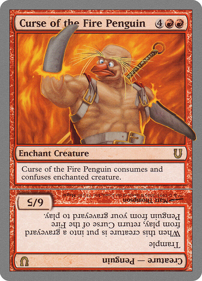 Curse of the Fire Penguin // Curse of the Fire Penguin Creature (73) - Unhinged (UNH)