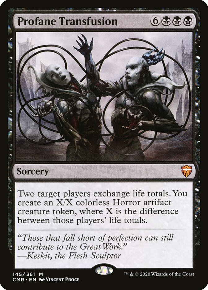 Profane Transfusion (145) - Commander Legends (CMR)