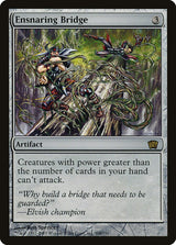 Ensnaring Bridge (300) - Eighth Edition (8ED)
