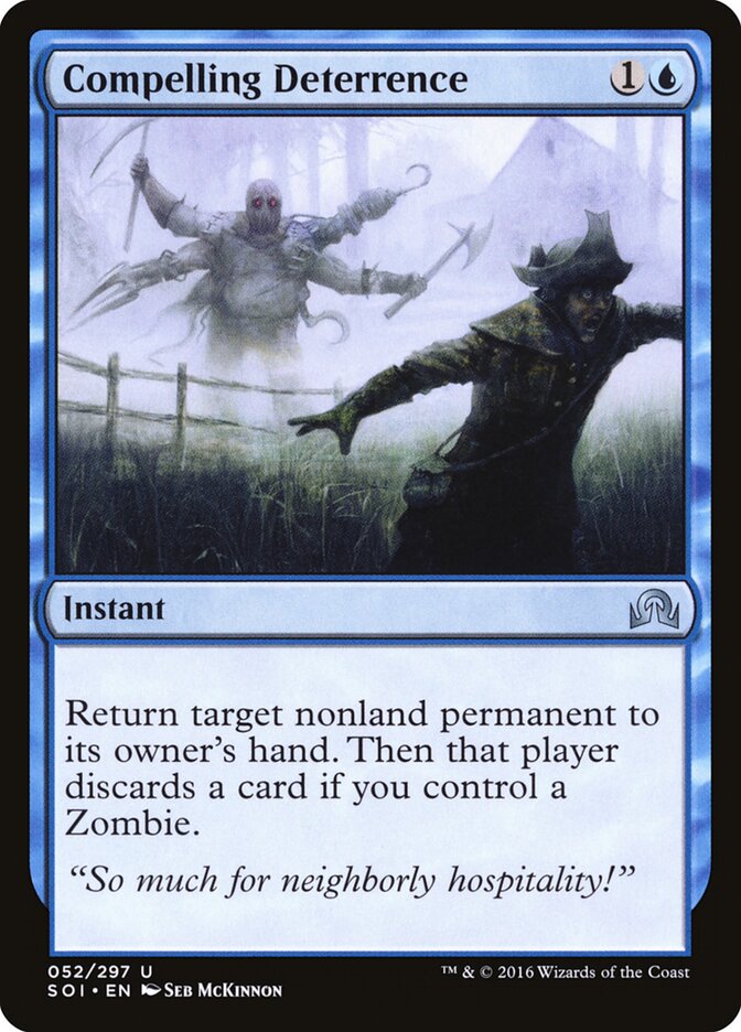 Compelling Deterrence (52) - Shadows over Innistrad (SOI)