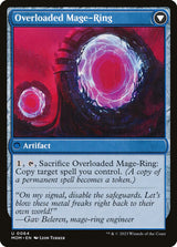 Invasion of Vryn // Overloaded Mage-Ring (64) - March of the Machine (MOM)
