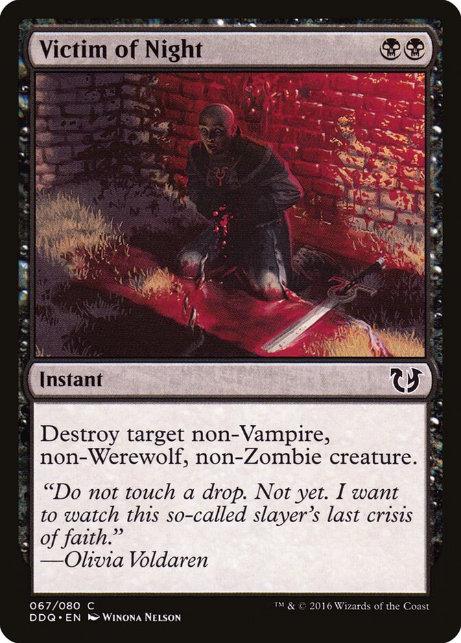 Victim of Night (67) - Duel Decks: Blessed vs. Cursed (DDQ)
