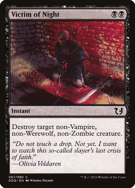 Victim of Night (67) - Duel Decks: Blessed vs. Cursed (DDQ)