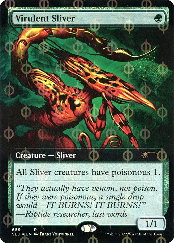 Virulent Sliver (659Φ) - Secret Lair Drop (SLD)
