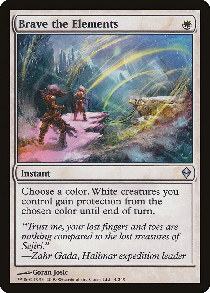 Brave the Elements (4) - Zendikar (ZEN)