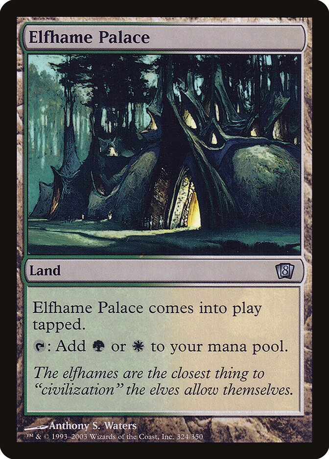 Elfhame Palace (324) - Eighth Edition (8ED)