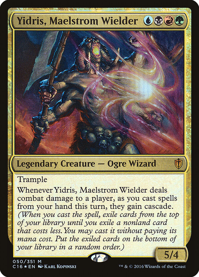 Yidris, Maelstrom Wielder (50) - Commander 2016 (C16)