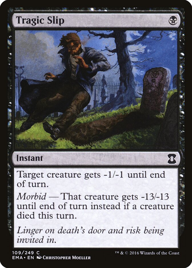 Tragic Slip (109) - Eternal Masters (EMA)
