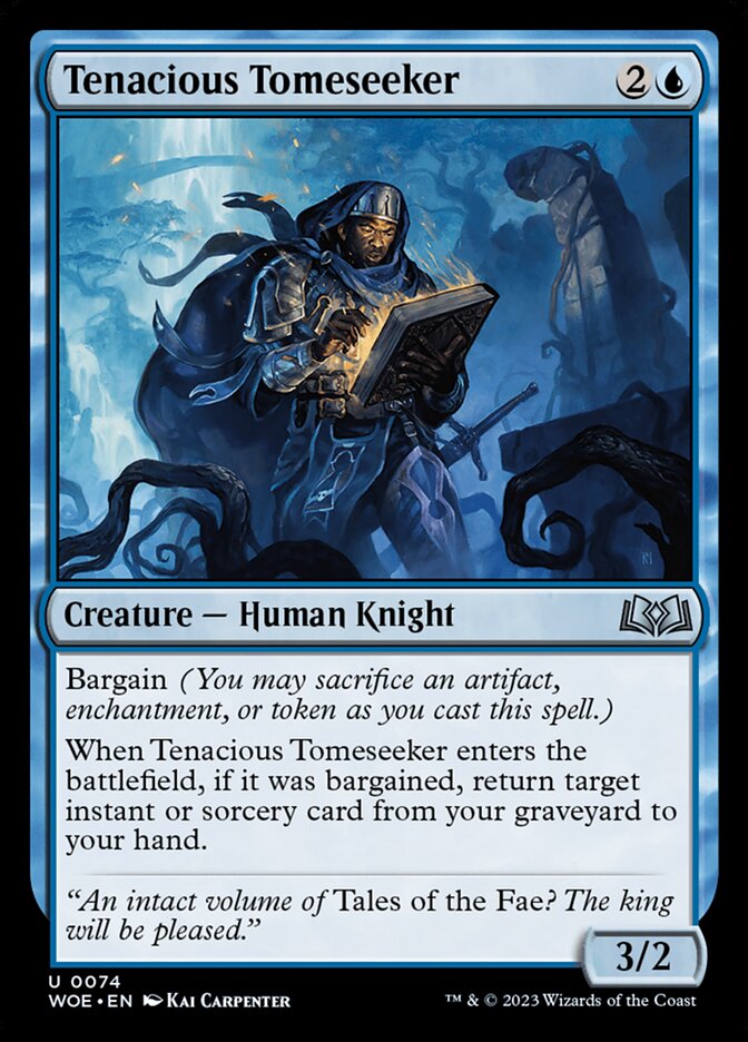 Tenacious Tomeseeker (74) - Wilds of Eldraine (WOE)