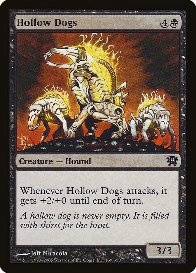 Hollow Dogs (139) - Ninth Edition (9ED)
