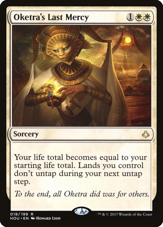 Oketra's Last Mercy (18) - Hour of Devastation (HOU)