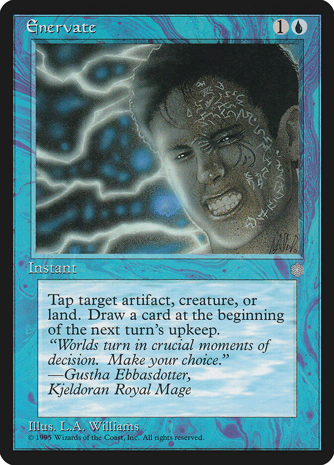 Enervate (67) - Ice Age (ICE)