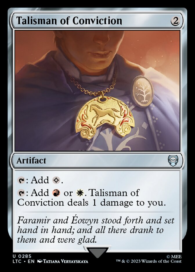Talisman of Conviction (285) - Tales of Middle-earth Commander (LTC)