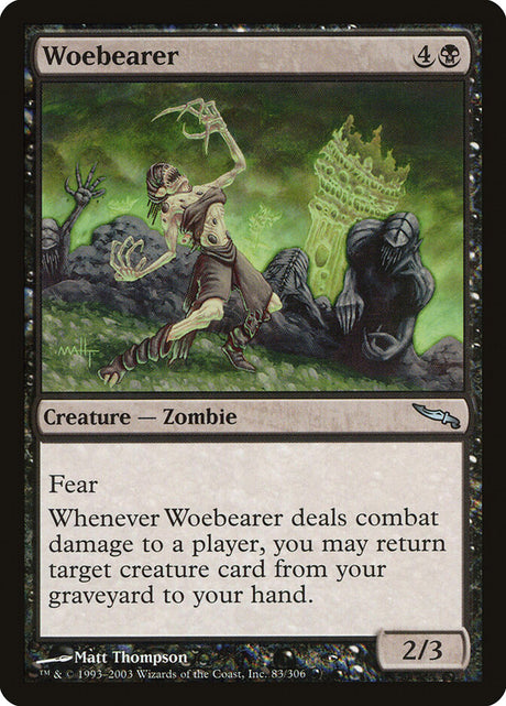 Woebearer (83) - Mirrodin (MRD)