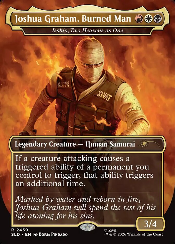 Joshua Graham, Burned Man - Isshin, Two Heavens as One (2459) - Secret Lair Drop (SLD)
