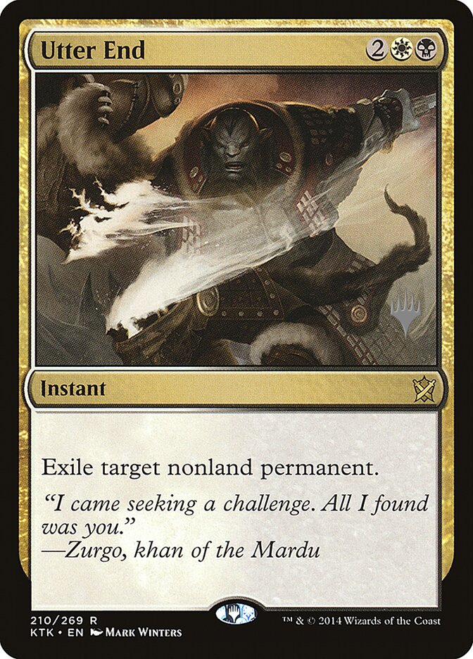 Utter End (210p) - Khans of Tarkir Promos (PKTK)