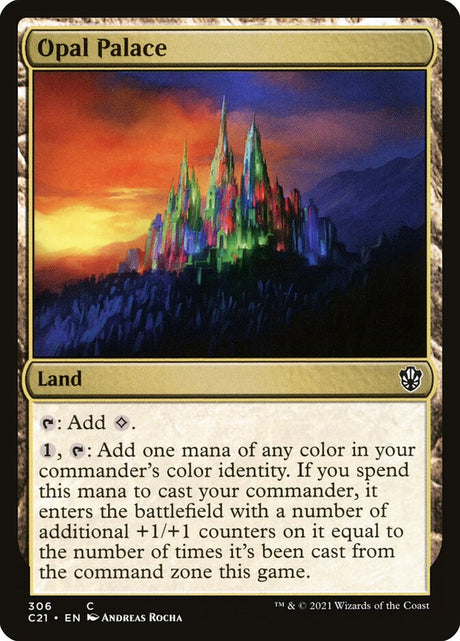 Opal Palace (306) - Commander 2021 (C21)