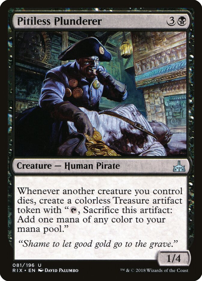Pitiless Plunderer (81) - Rivals of Ixalan (RIX)
