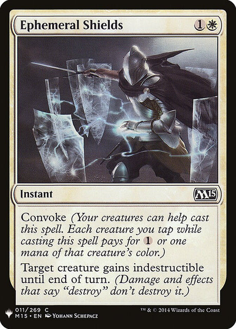 Ephemeral Shields (M15-11) - The List (PLST)