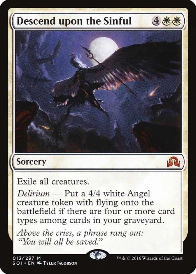 Descend upon the Sinful (13) - Shadows over Innistrad (SOI)