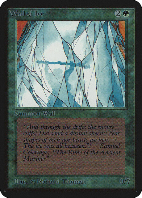 Wall of Ice (224) - Limited Edition Alpha (LEA)