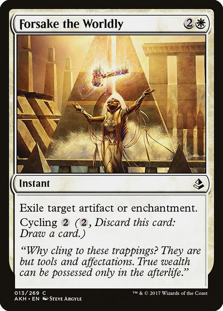 Forsake the Worldly (13) - Amonkhet (AKH)