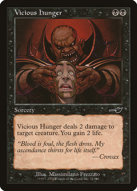 Vicious Hunger (74) - Nemesis (NEM)