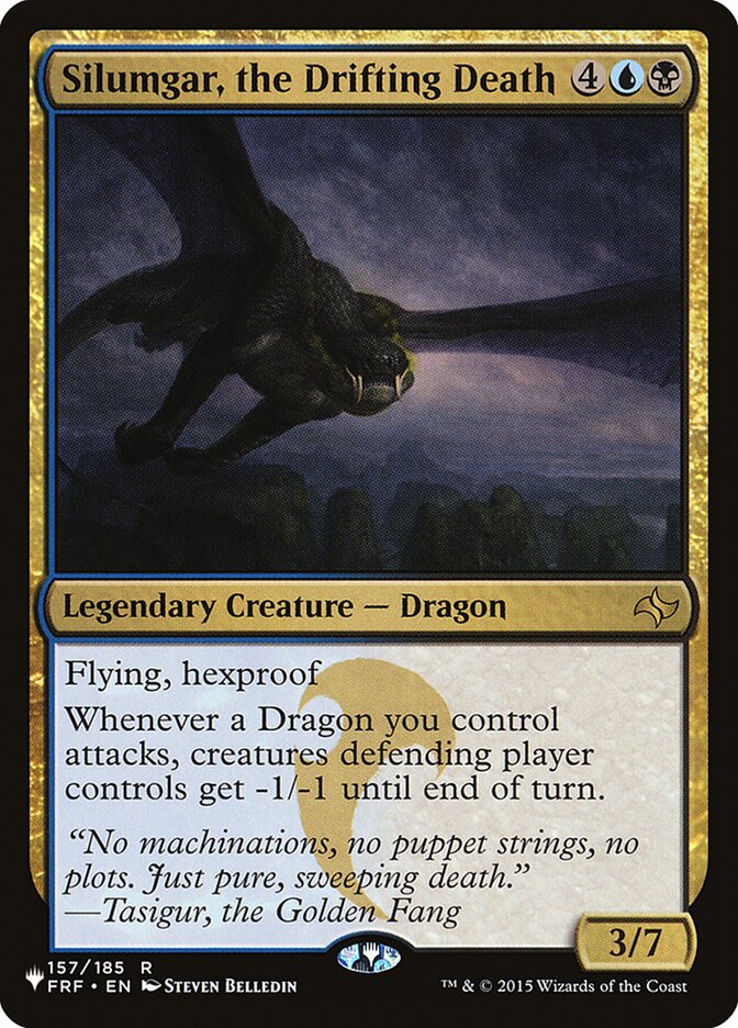 Silumgar, the Drifting Death (FRF-157) - The List (PLST)