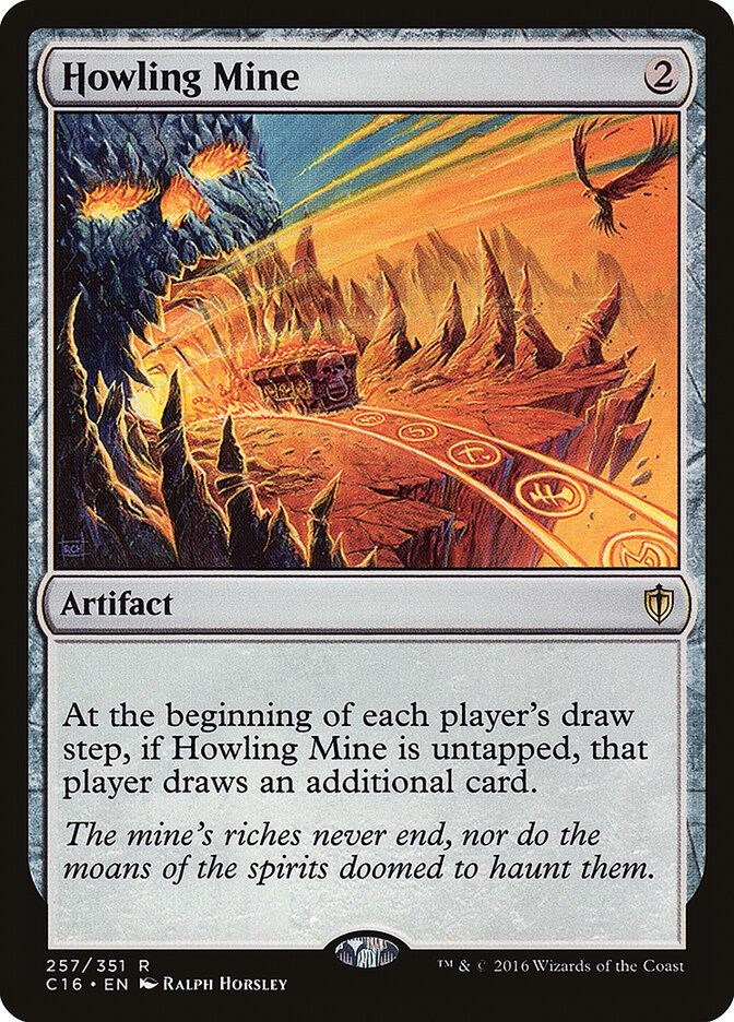 Howling Mine (257) - Commander 2016 (C16)