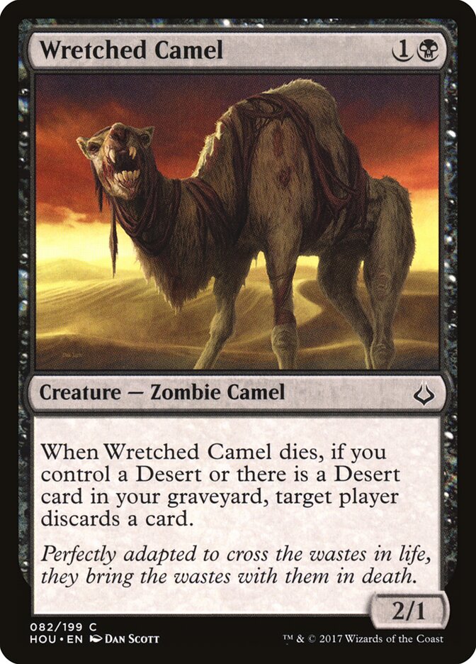 Wretched Camel (82) - Hour of Devastation (HOU)