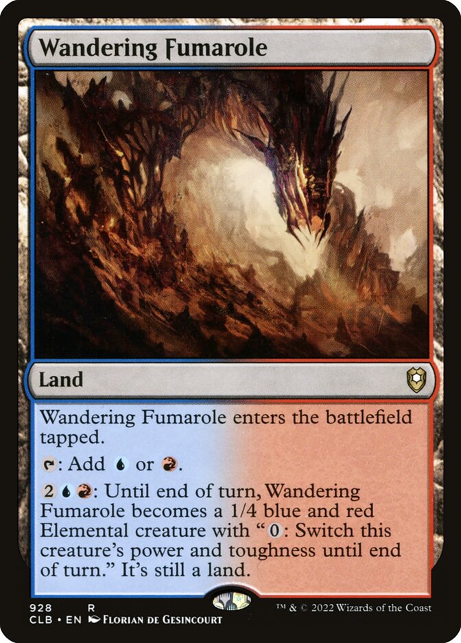 Wandering Fumarole (928) - Commander Legends: Battle for Baldur's Gate (CLB)