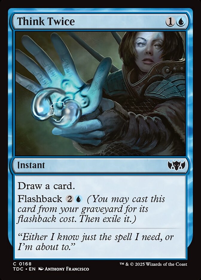 Think Twice (168) - Tarkir: Dragonstorm Commander (TDC)