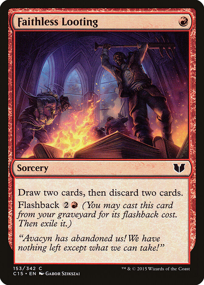 Faithless Looting (153) - Commander 2015 (C15)